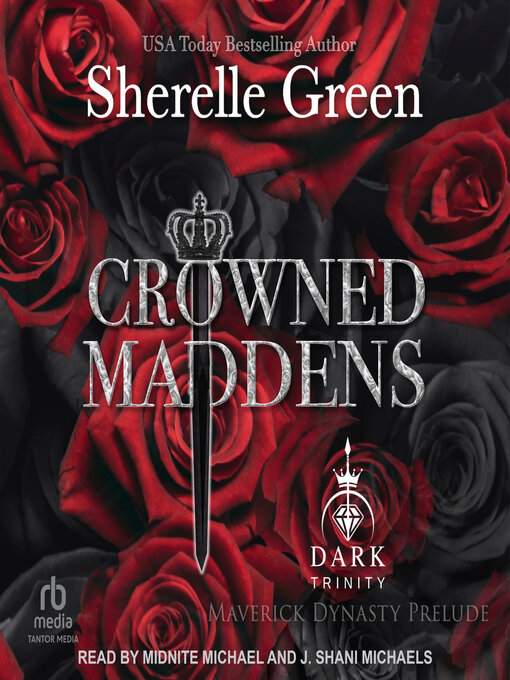 Title details for Crowned Maddens by Sherelle Green - Wait list
